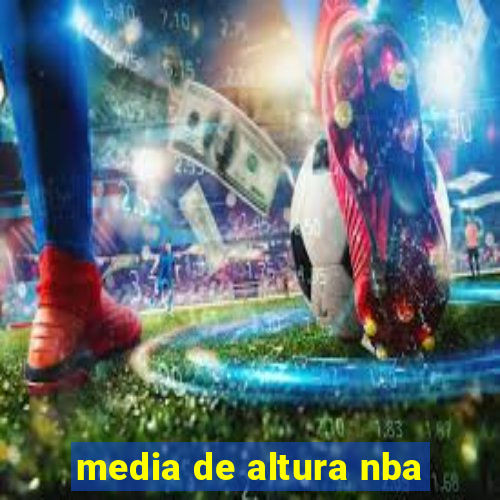 media de altura nba